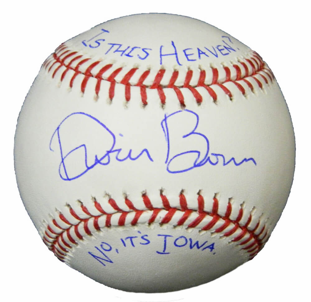 Dwier Brown Signed Official MLB Baseball w/Is This Heaven? No It's Iowa - BROBSB503 - Dwier Brown Signed Official MLB Baseball w/Is This Heaven? No It's Iowa product image