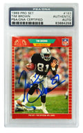 Tim Brown Signed Los Angeles Raiders 1989 Pro Set Trading Card #183 - (PSA Encapsulated) - BROCAR300 - Tim Brown Signed Los Angeles Raiders 1989 Pro Set Trading Card #183 - (PSA Encapsulated) product image