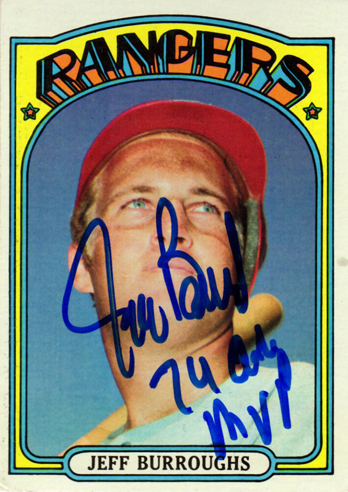 Jeff Burroughs Signed Texas Rangers 1972 Topps Baseball Rookie Card #191 w/74 AL MVP - BURCAR100 - Jeff Burroughs Signed Texas Rangers 1972 Topps Baseball Rookie Card #191 w/74 AL MVP product image