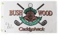 Chevy Chase Signed Caddyshack Bushwood Golf Flag - CHAFLG506 - Chevy Chase Signed Caddyshack Bushwood Golf Flag product image