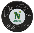 Dino Ciccarelli Signed Minnesota North Stars Logo Hockey Puck w/HOF'10 - CICPUC400 - Dino Ciccarelli Signed Minnesota North Stars Logo Hockey Puck w/HOF'10 product image