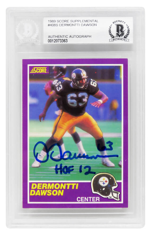 Dermontti Dawson Signed Pittsburgh Steelers 1989 Score Supplemental Rookie Card #408S w/HOF'12 (Beckett Encapsulated) - DAWCAR301 - Dermontti Dawson Signed Pittsburgh Steelers 1989 Score Supplemental Rookie Card #408S w/HOF'12 (Beckett Encapsulated) product image