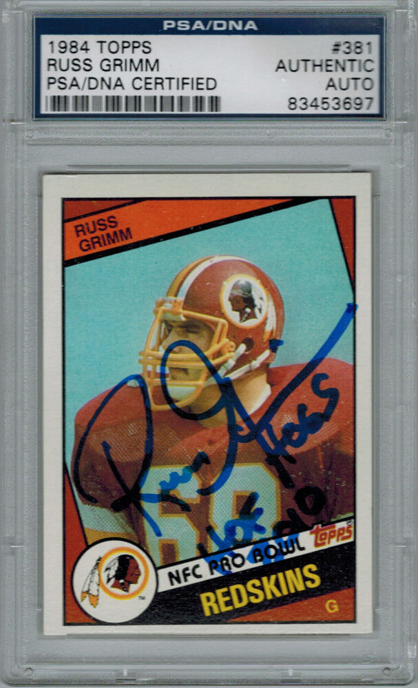 Russ Grimm Signed Redskins 1984 Topps Rookie Card #381 w/HOF 2010 - PSA/DNA - GRICAR300 - Russ Grimm Signed Redskins 1984 Topps Rookie Card #381 w/HOF 2010 - PSA/DNA product image