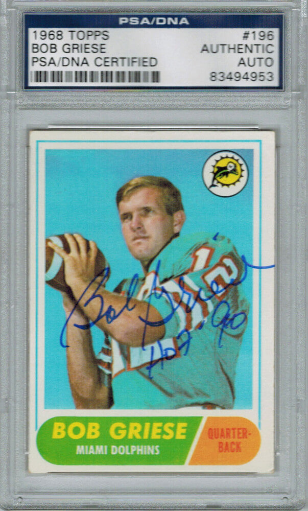 Bob Griese Signed Dolphins 1968 Topps Rookie Card #196 - GRICAR302 - Bob Griese Signed Dolphins 1968 Topps Rookie Card #196 product image
