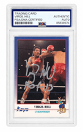 Virgil Hill Signed 1991 Kayo Boxing Trading Card #101 w/HOF'13 - (PSA Encapsulated) - HILCAR504 - Virgil Hill Signed 1991 Kayo Boxing Trading Card #101 w/HOF'13 - (PSA Encapsulated) product image