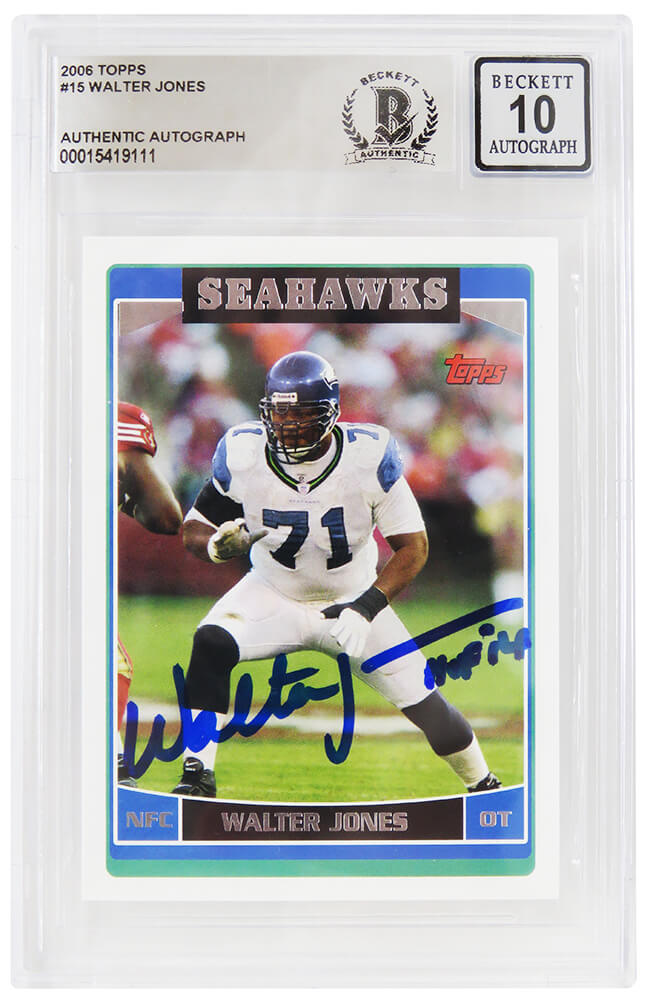 Walter Jones Signed Seattle Seahawks 2006 Topps Football Card #15 w/HOF 14 - (Beckett - Auto Grade 10) - JONCAR322 - Walter Jones Signed Seattle Seahawks 2006 Topps Football Card #15 w/HOF 14 - (Beckett - Auto Grade 10) product image