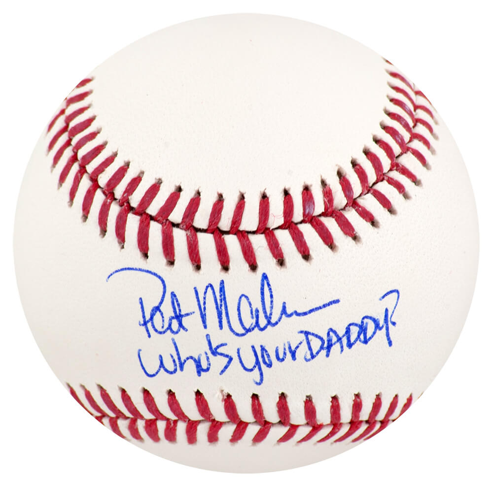 Pat (Patrick) Mahomes Sr. Signed Rawlings Official MLB Baseball w/Who's Your Daddy? - MAHBSB101 - Pat (Patrick) Mahomes Sr. Signed Rawlings Official MLB Baseball w/Who's Your Daddy? product image