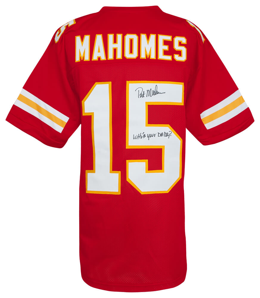 Pat (Patrick) Mahomes Sr. Signed Red Custom Football Jersey w/Who's Your Daddy? - MAHJRY310 - Pat (Patrick) Mahomes Sr. Signed Red Custom Football Jersey w/Who's Your Daddy? product image