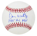 Don Mattingly Signed Rawlings MLB Baseball w/1985 AL MVP - MATBSB102 - Don Mattingly Signed Rawlings MLB Baseball w/1985 AL MVP product image
