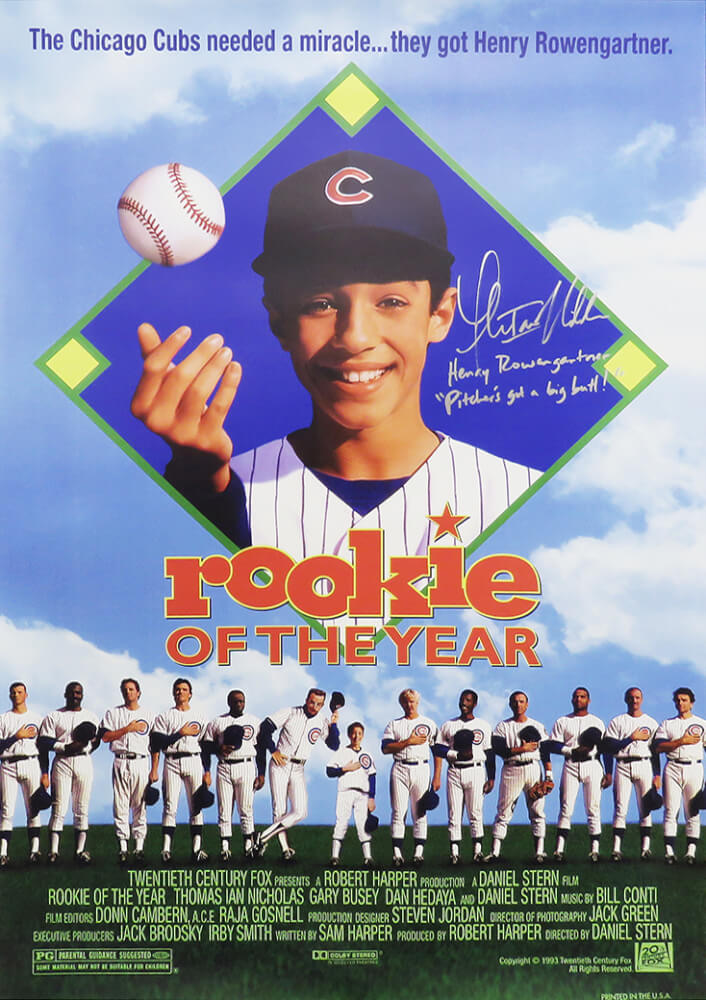 Thomas Ian Nicholas Signed Rookie Of The Year 27x40 Movie Poster w/Henry Rowengartner & Pitchers Got a Big Butt! - NICPST504 - Thomas Ian Nicholas Signed Rookie Of The Year 27x40 Movie Poster w/Henry Rowengartner & Pitchers Got a Big Butt! product image