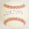 Phil Niekro Signed Rawlings Official MLB Baseball w/No Hitter 8-5-73 - NIEBSB104 - Phil Niekro Signed Rawlings Official MLB Baseball w/No Hitter 8-5-73 product image