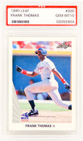 Frank Thomas (Chicago White Sox) 1990 Leaf Baseball #300 RC Rookie Card - PSA 10 GEM MINT - PS1FT90L1 - Frank Thomas (Chicago White Sox) 1990 Leaf Baseball #300 RC Rookie Card - PSA 10 GEM MINT product image