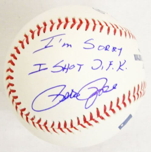 Pete Rose Signed Autographed MLB Baseball w/'Im Sorry I Shot JFK' PSA/DNA - ROSBSB106 - Pete Rose Signed Autographed MLB Baseball w/'Im Sorry I Shot JFK' PSA/DNA product image