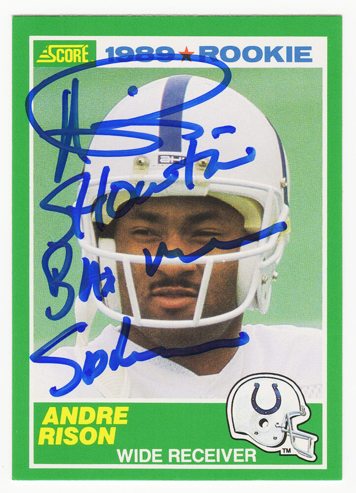 Andre Rison Signed Indianapolis Colts 1989 Score Rookie Card #272 w/Bad Moon, Showtime, Spiderman - RISCAR306 - Andre Rison Signed Indianapolis Colts 1989 Score Rookie Card #272 w/Bad Moon, Showtime, Spiderman product image