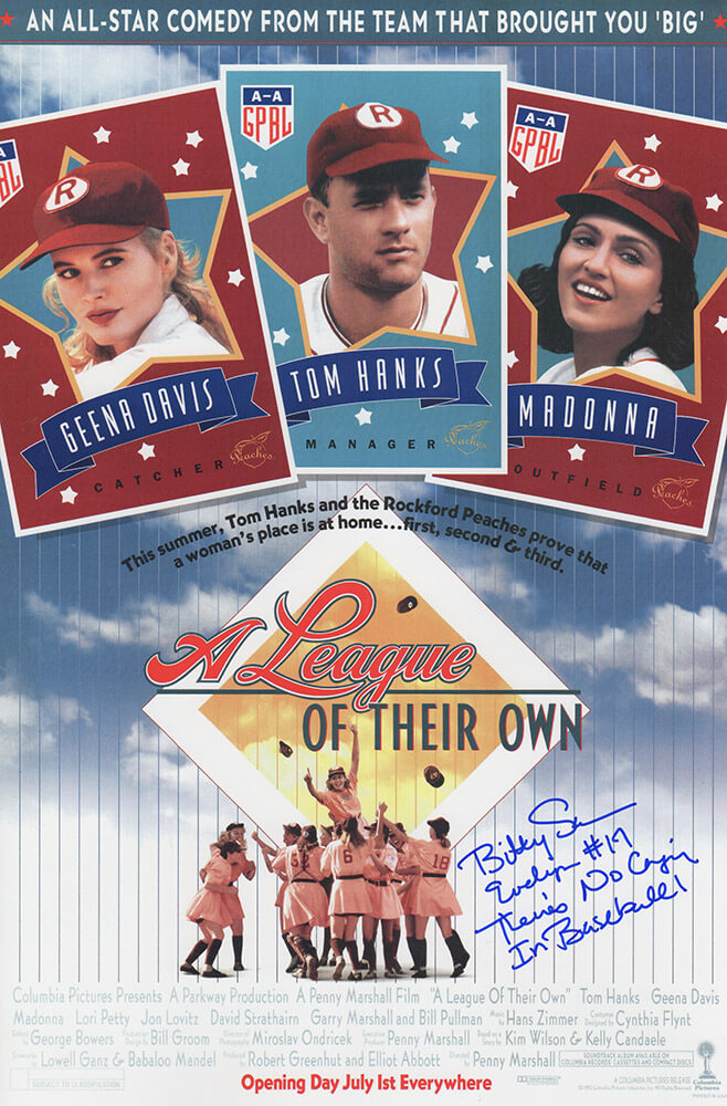 Bitty Schram Signed A League Of Their Own 11×17 Movie Poster w/Evelyn #17, There's No Crying In Baseball - SCHPST521 - Bitty Schram Signed A League Of Their Own 11×17 Movie Poster w/Evelyn #17, There's No Crying In Baseball product image