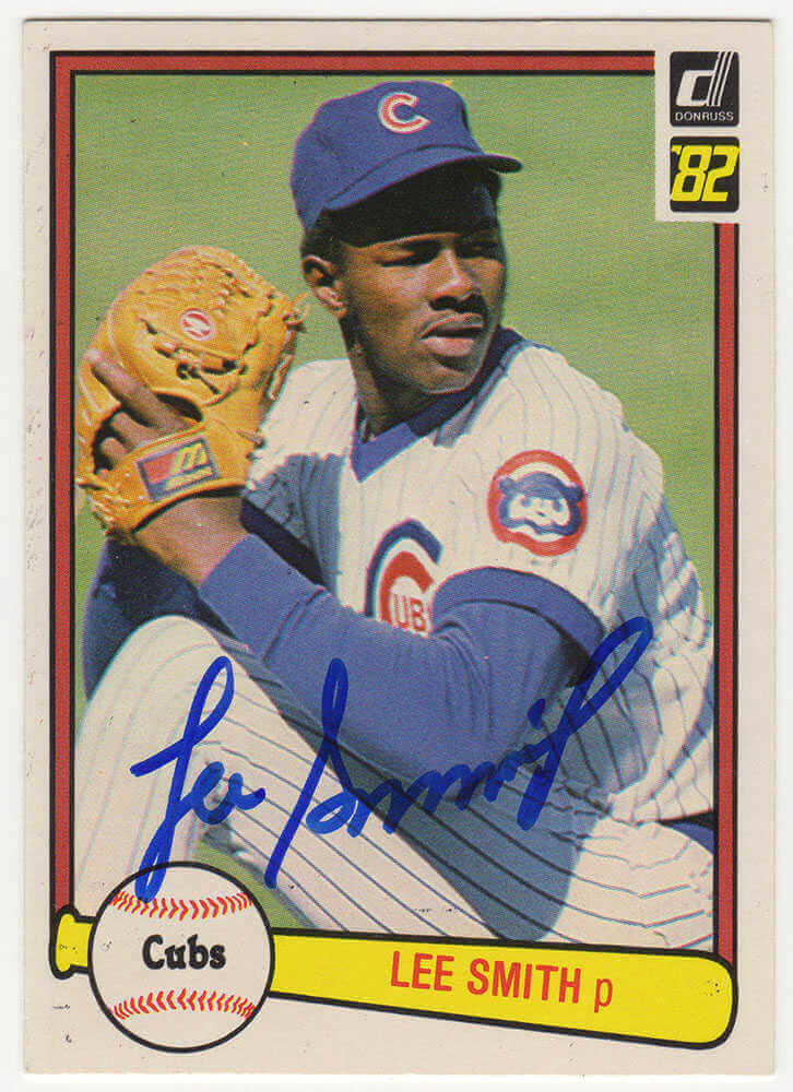 Lee Smith Signed Chicago Cubs 1982 Donruss Rookie Baseball Card #252 - SMICAR110 - Lee Smith Signed Chicago Cubs 1982 Donruss Rookie Baseball Card #252 product image