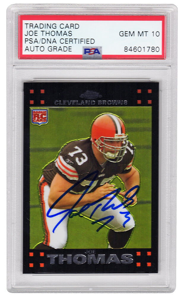 Joe Thomas Signed Cleveland Browns 2007 Topps Chrome Rookie Card #TC264 (PSA/DNA Encapsulated - Auto Grade 10) - THOCAR316 - Joe Thomas Signed Cleveland Browns 2007 Topps Chrome Rookie Card #TC264 (PSA/DNA Encapsulated - Auto Grade 10) product image
