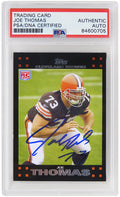 Joe Thomas Signed Cleveland Browns 2007 Topps Rookie Football Trading Card #392 - (PSA/DNA Encapsulated) - THOCAR318 - Joe Thomas Signed Cleveland Browns 2007 Topps Rookie Football Trading Card #392 - (PSA/DNA Encapsulated) product image