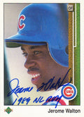 Jerome Walton Signed Chicago Cubs 1989 Upper Deck Rookie Card #765 w/1989 NL ROY - WALCAR102 - Jerome Walton Signed Chicago Cubs 1989 Upper Deck Rookie Card #765 w/1989 NL ROY product image
