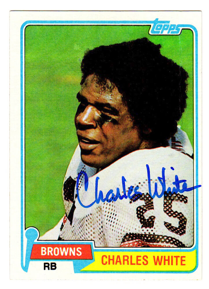 Charles White Signed Cleveland Browns 1981 Topps Card #69 (Imperfect) - WHICAR322 - Charles White Signed Cleveland Browns 1981 Topps Card #69 (Imperfect) product image