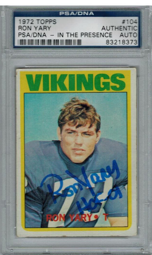 Ron Yary Signed Vikings 1972 Topps Rookie Card #104 w/HOF'01 PSA/DNA - YARCAR300 - Ron Yary Signed Vikings 1972 Topps Rookie Card #104 w/HOF'01 PSA/DNA product image
