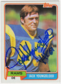 Jack Youngblood Signed Rams 1981 Topps Football Card #205 w/HF'01 - YOUCAR305 - Jack Youngblood Signed Rams 1981 Topps Football Card #205 w/HF'01 product image